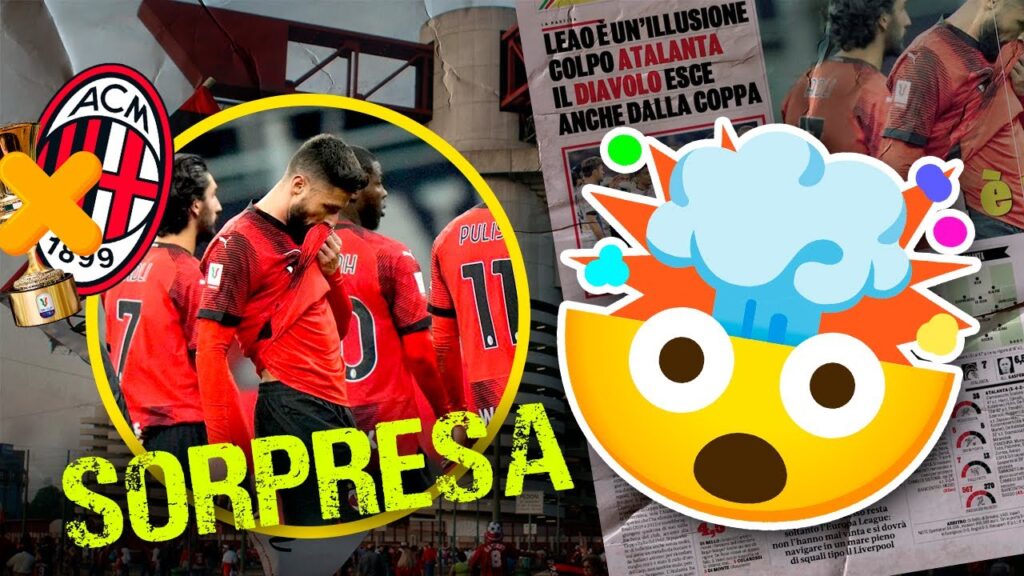¡Sorpresa en Italia! Él atalanta hecha a poderoso Milán de la Copa Italiana