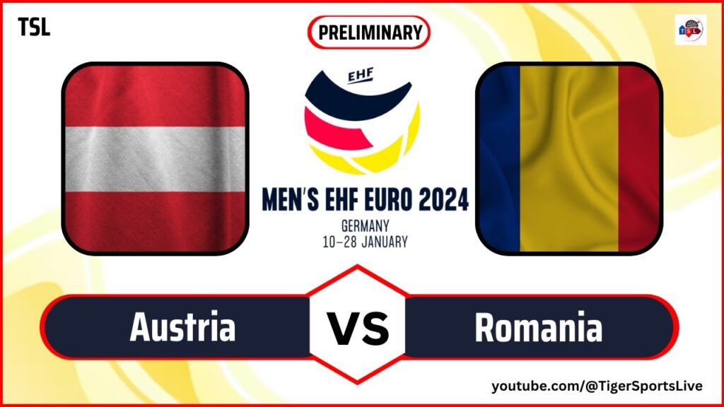 Austria vs Romania | EHF Euro 2024 | European Men's Handball Championship 2024