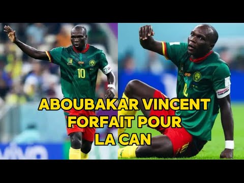 Aboubakar Vincent forfait pour la CAN en côte d’ivoire ; les lions indomptables auront …