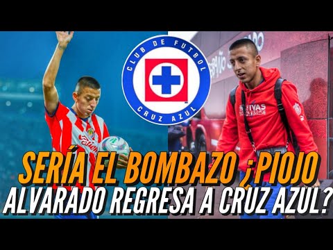 SERÍA EL BOMBAZO ¿PIOJO ALVARADO REGRESA A CRUZ AZUL?