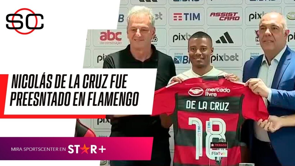 "TENÍA LA DECISIÓN DE VENIR TOMADA HACE TIEMPO": Nicolás De La Cruz fue PRESENTADO en FLAMENGO
