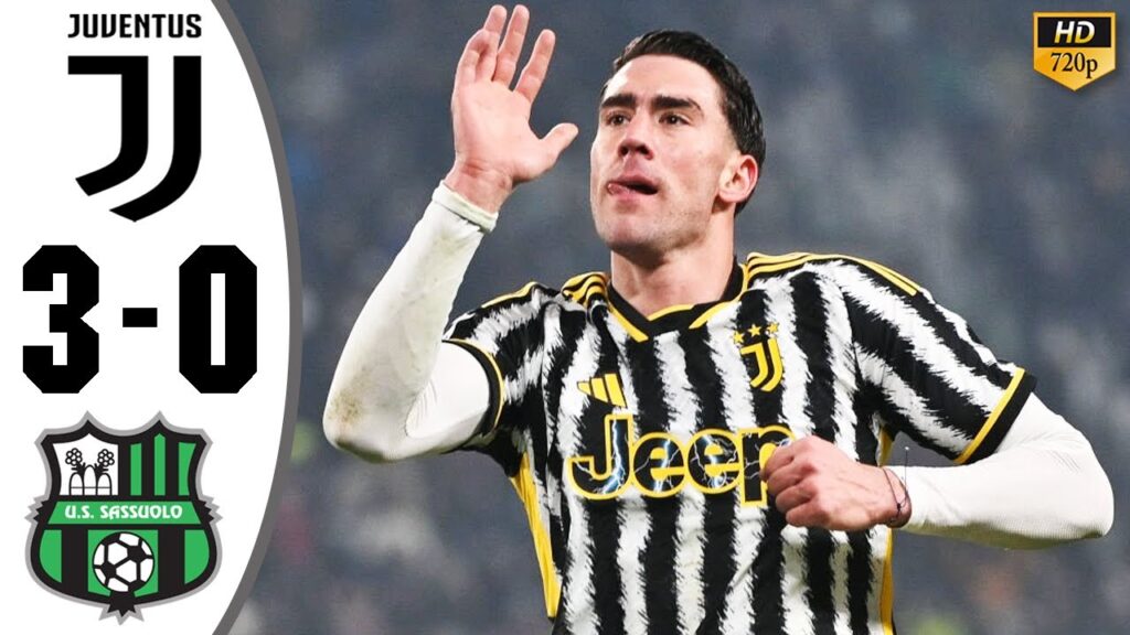 Juventus vs Sassuolo 3-0 Highlights & All Goals 2024 🔥 Dusan Vlahovic 2 Goal