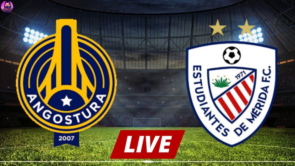 Angostura vs Estudiantes Merida Live | CLUB FRIENDLY 2024 Full Match Today