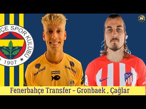 Fenerbahçe Transfer 🔥Çağlar Söyüncü , Albert Gronbaek #fenerbahce