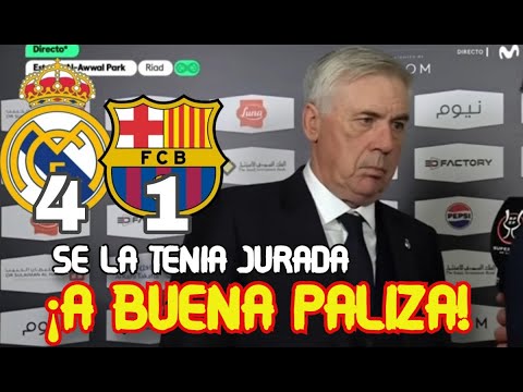 REACCION DE CARLO ANCELOTTI REAL MADRID 4 - 1 BARCELONA DE LA FINAL SUPERCOPA DE ESPAÑA