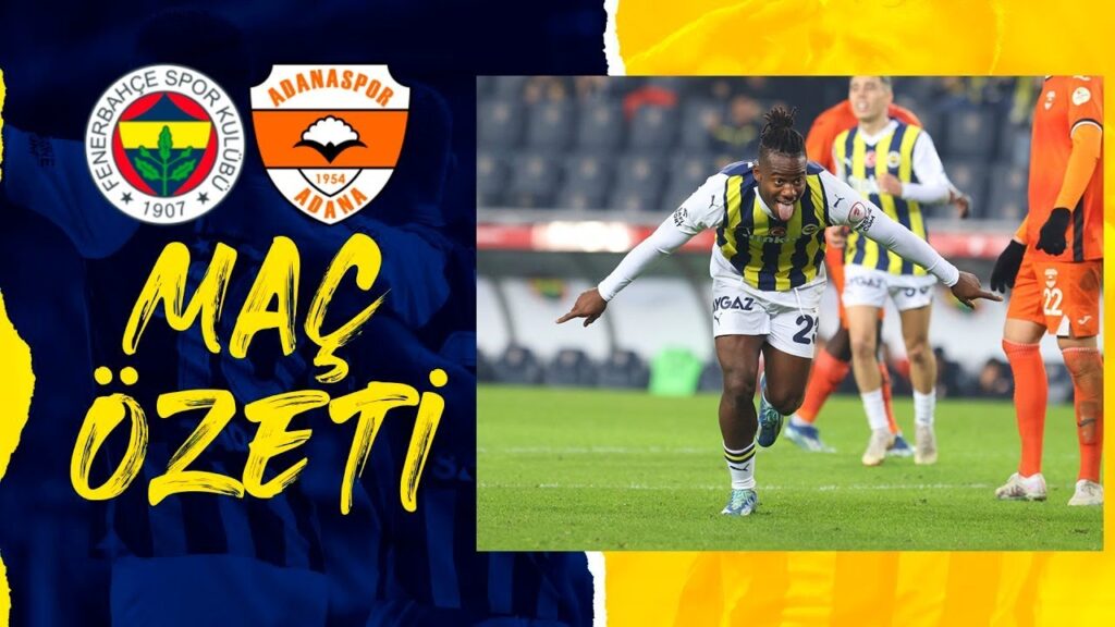 Michy Batshuayi HAT-TRICK Golü | Fenerbahçe vs Adanaspor 6-0 MAÇ ÖZETI | Türkiye Kupasi 2023/24