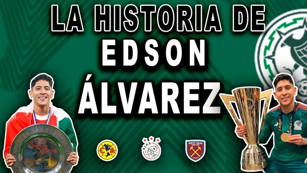 La historia de Edson Álvarez | De ser rechazado por su altura a jugar en el Europa.