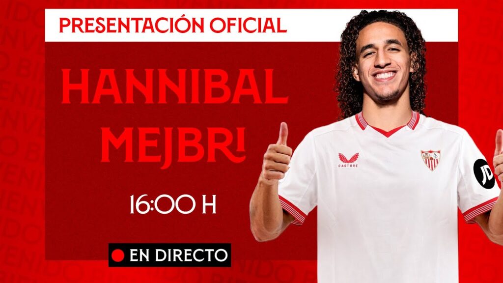 🗣 Presentación oficial de Hannibal Mejbri | EN DIRECTO