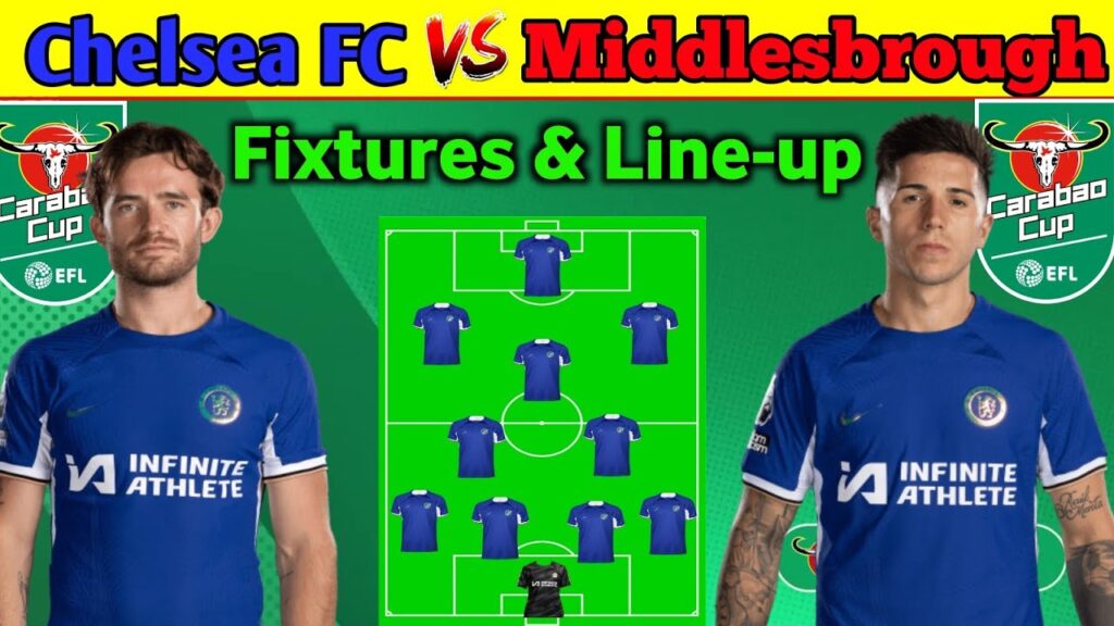 Levi Colwill Out : Strongest Chelsea 4-2-3-1 Prediction Lineup vs Middlesbrough In The Carabao Cup
