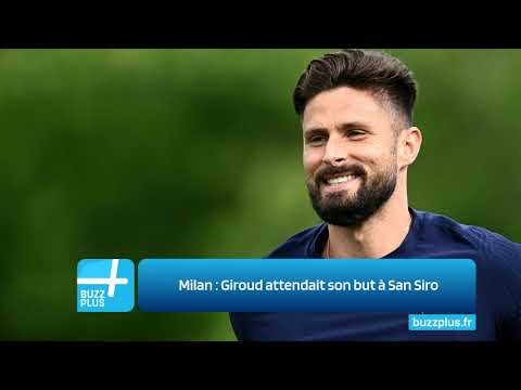 Milan : Giroud attendait son but à San Siro