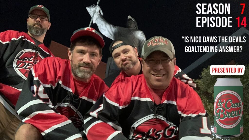 Is Nico Daws The Devils Goaltending Answer? (Season 7 | Episode 14)