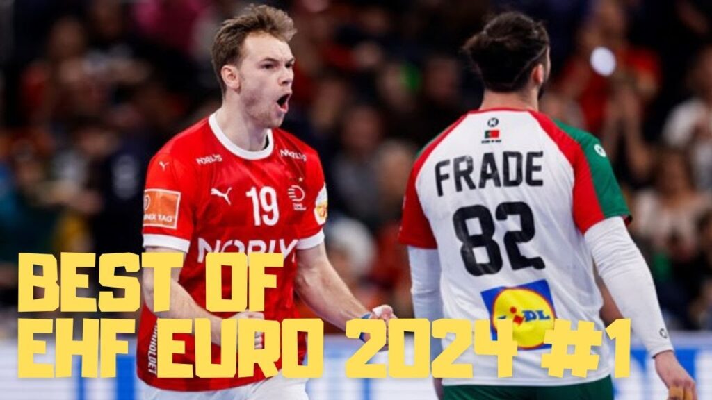 EHF EURO 2024 Best Of Handball #1