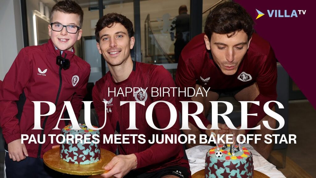 BIRTHDAY SURPRISE | Pau Torres meets Junior Bake Off Star