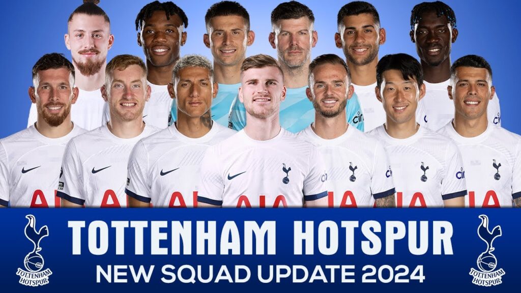 TOTTENHAM HOTSPUR SQUAD UPDATE 2024 WITH TIMO WERNER, RADU DRAGUSIN - Tottenham Squad Update 2024