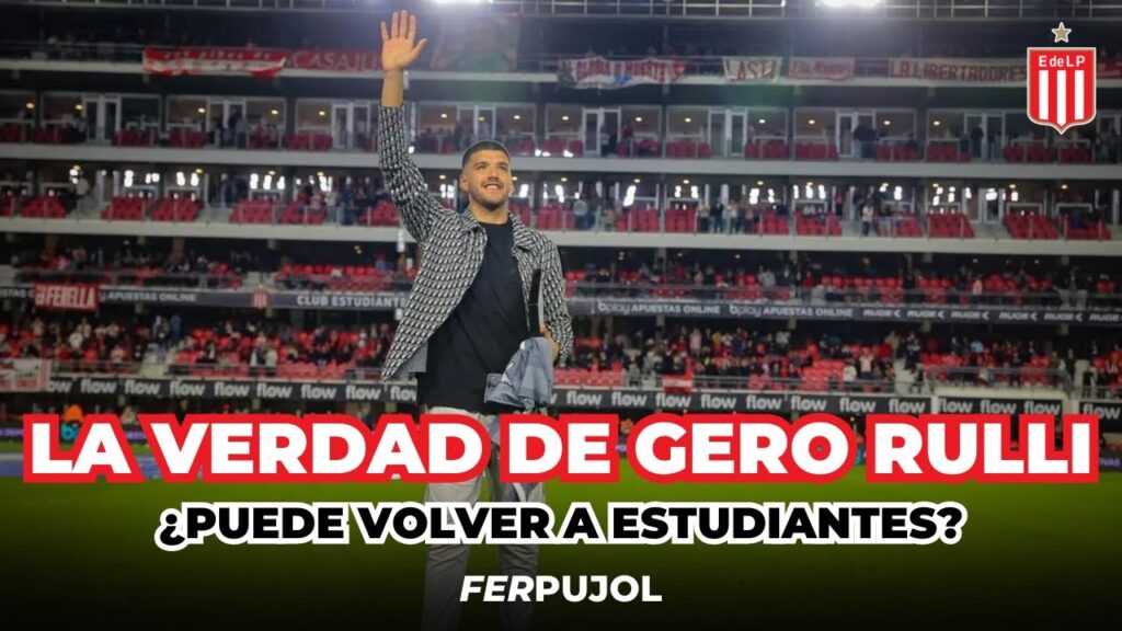 🦁 ESTUDIANTES espera por la decisión de RULLI 👀