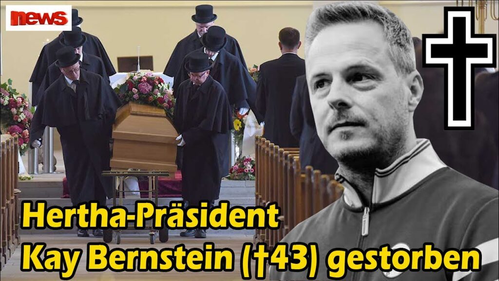Schock / Obduktion / Todesursache von Hertha-Vorstandsvorsitzender Kay Bernstein ist geklärt!