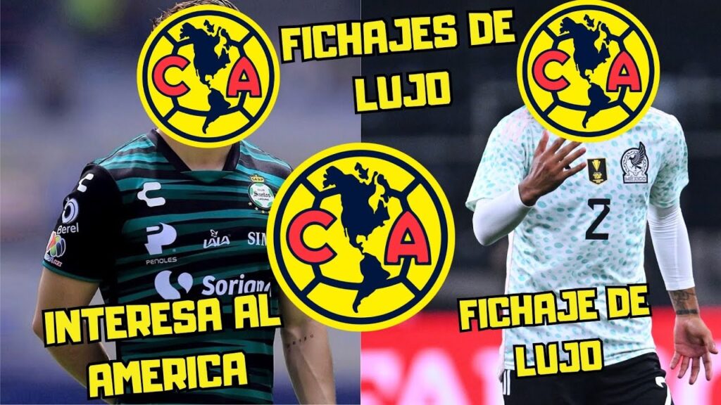 EL AMERICA CONFIRMA LA LLEGADA DE SUS NUEVOS REFUERZOS NUEVOS JUGADORES PARA EL AMERICA