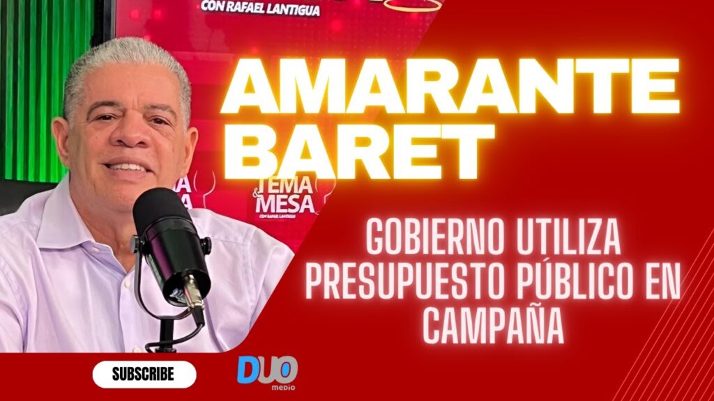 Carlos Amarante Baret dice PRM y Gobierno usan fondos públicos para querer ganar la Alcaldia de Moca