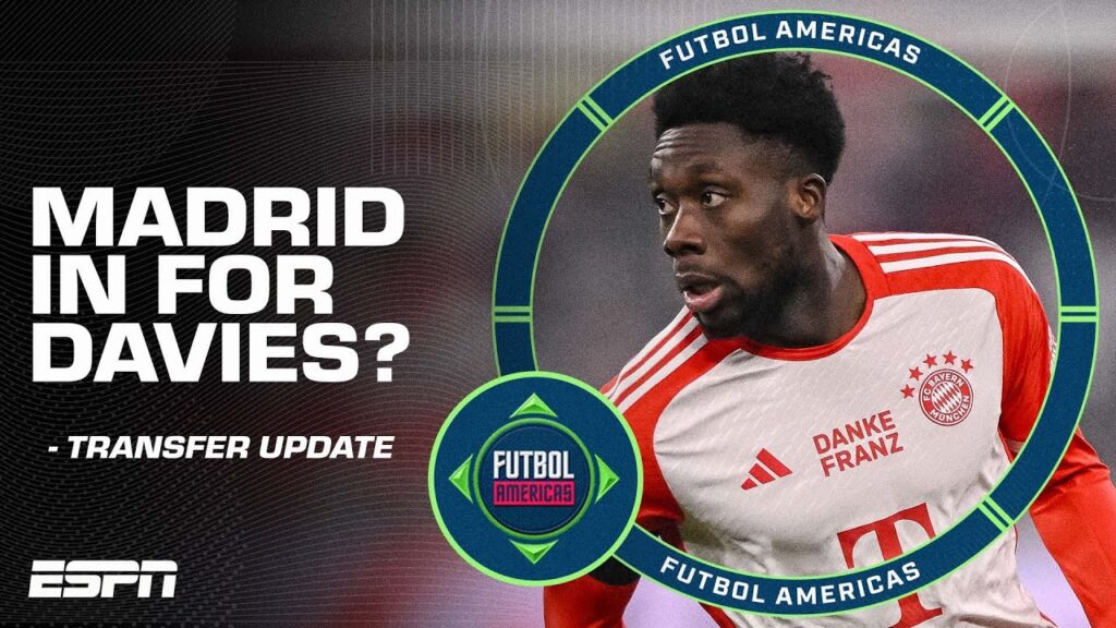 'Real Madrid NEED Alphonso Davies!' Will Davies make the move to the Bernabéu? | ESPN FC