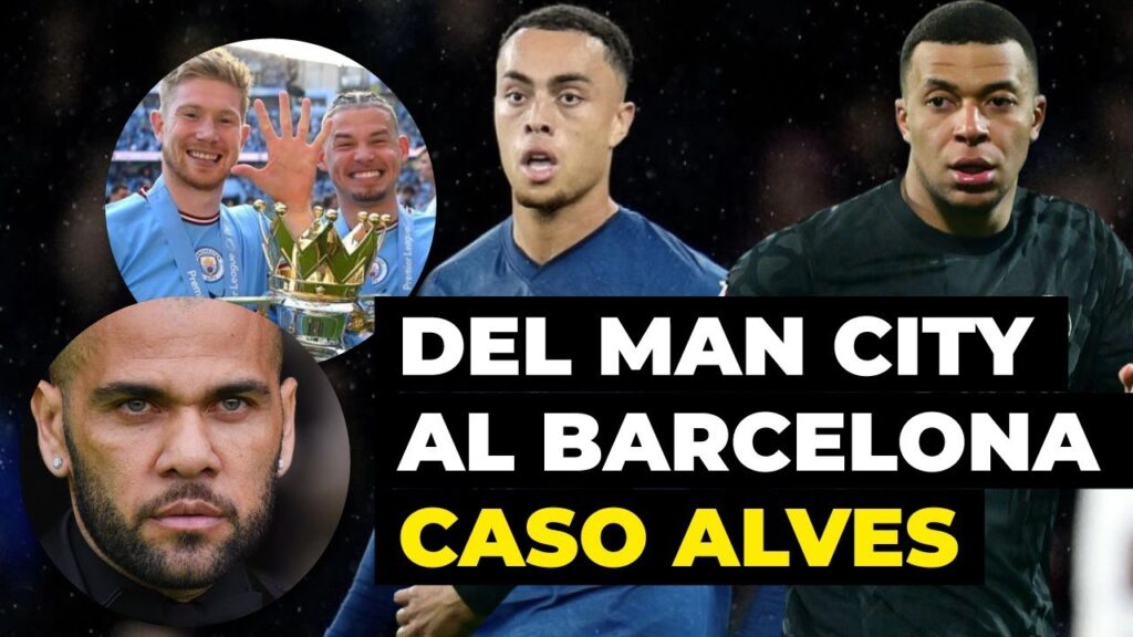 📣 ¡BOMBAZO! DEL MANCHESTER CITY AL BARCA 🔴 "NO VOLVERÉ AL BARCA CON XAVI" ❌️ ACTUALIDAD CASO ALVES 🚨
