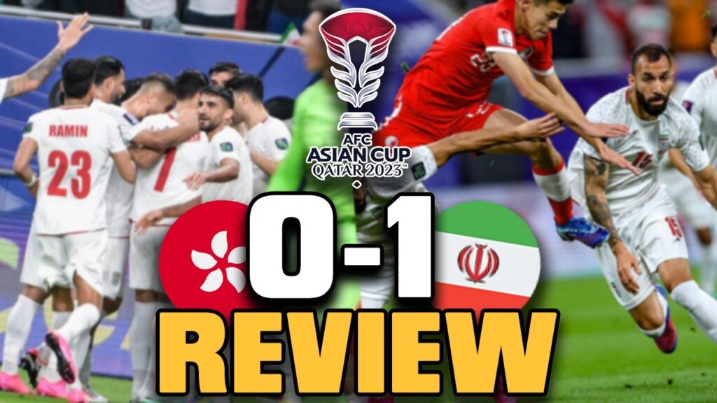 Hong Kong 0-1 Iran Asian Cup | Match Review & Reaction