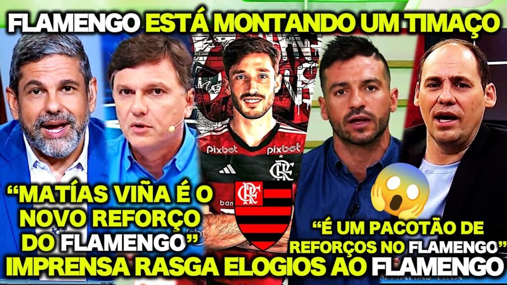 IMPRENSA ESPORTIVA de TODO BRASIL REPERCUTE a CONTRATAÇÃO de MATÍAS VIÑA no FLAMENGO ! OUTRO PATAMAR