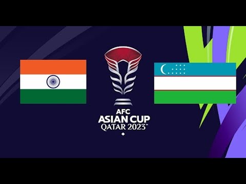 🔴[LIVE] INDIA VS UZBEKISTAN - AFC ASIAN CUP 2023 [GROUP B] - FOOTBALL LIFE