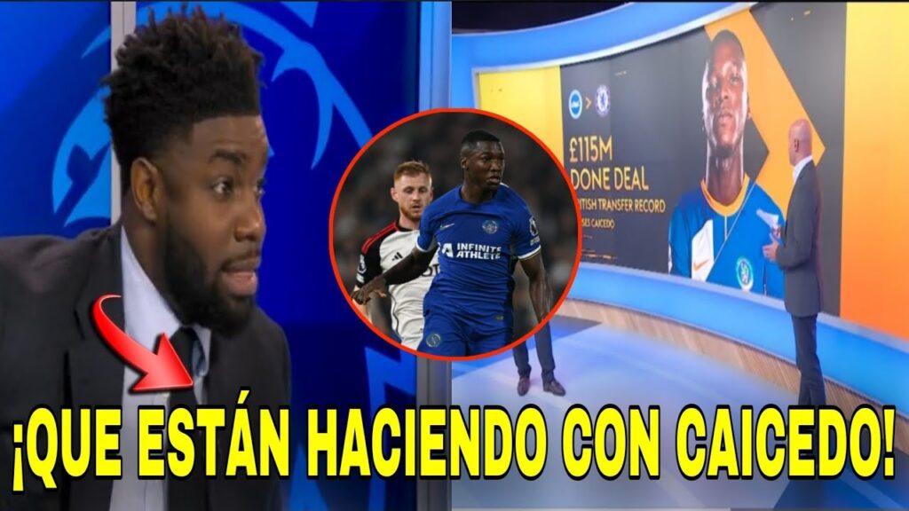 🎙😱 Prensa Internacional "¡¡MOISES CAICEDO está OPACADO en el CHELSEA!!" 🔵