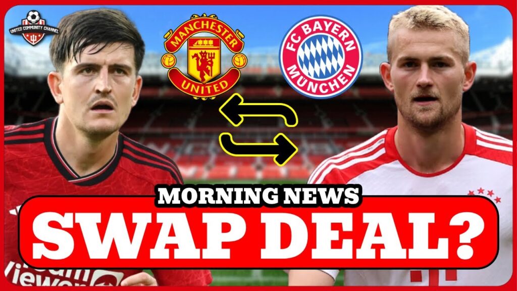 Maguire for De Ligt? Wonderkid Striker Deal? Man United News
