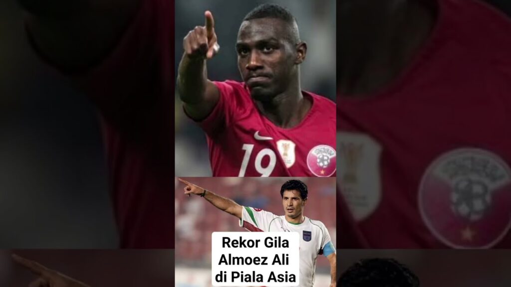 Rekor Gila Almoez Ali di Piala Asia