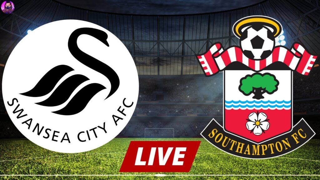 Swansea City vs Southampton Live | Championship 2024 | Match Live Today