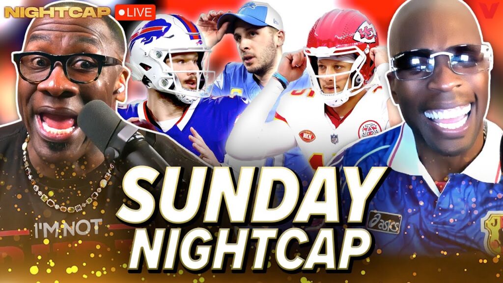 Unc & Ocho react to Kansas City Chiefs beating Buffalo Bills, Lions roll Buccaneers | Nightcap Unc & Ocho react to Kansas City Chiefs beating Buffalo Bills, Lions roll Buccaneers | Nightcap