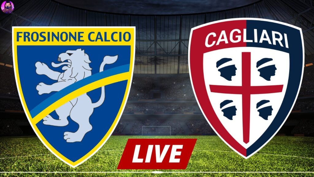 Frosinone vs Cagliari Live | Serie A 2024 | Match Live Today