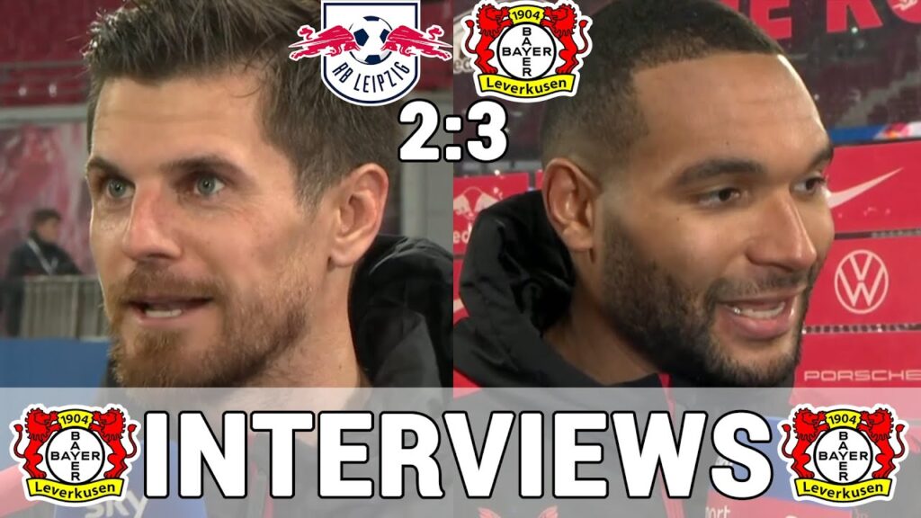 Jonas Hofmann & Jonathan Tah - die Leverkusen Interviews zum Spiel | RB Leipzig 2:3 Leverkusen