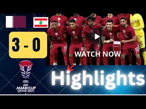 Qatar Vs Lebanon 3-0 |Full match Highlights |AFC|Asian Cup 2023 |Akram Afif Goals Qatar Vs Lebanon 3-0 |Full match Highlights |AFC|Asian Cup 2023 |Akram Afif Goals