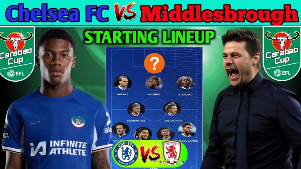 Broja Out' Best Chelsea 4-3-3 Potential Lineup Vs Middlesbrough In EFL