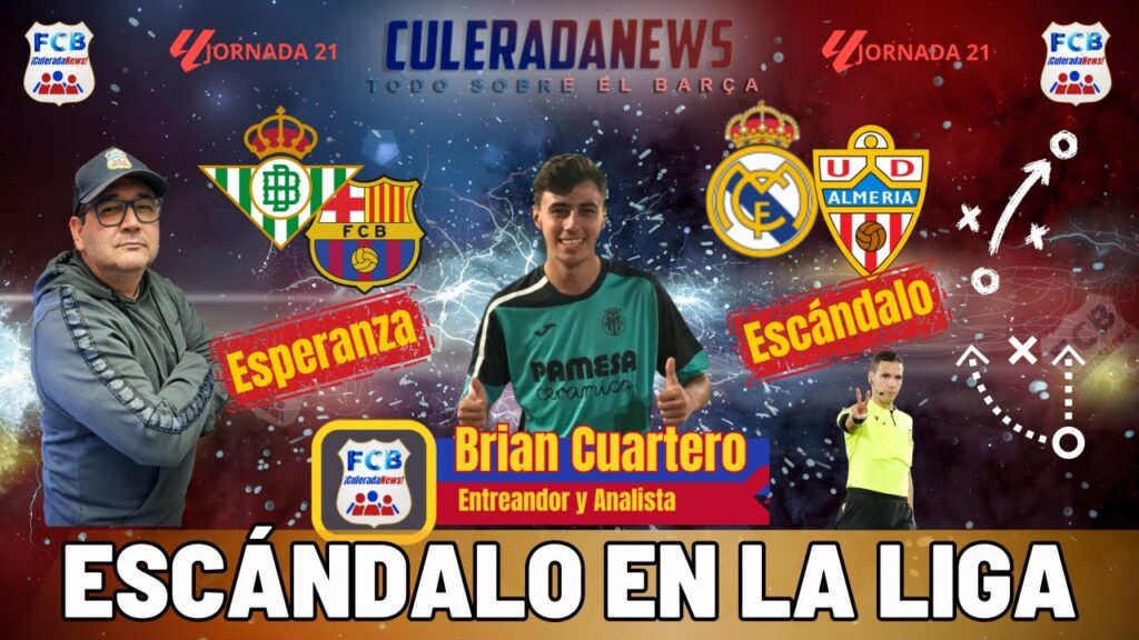 📍EL 1X1 DEL BETIS vs BARÇA Y EL ESCÁNDALO del REAL MADRID vs ALMERÍA