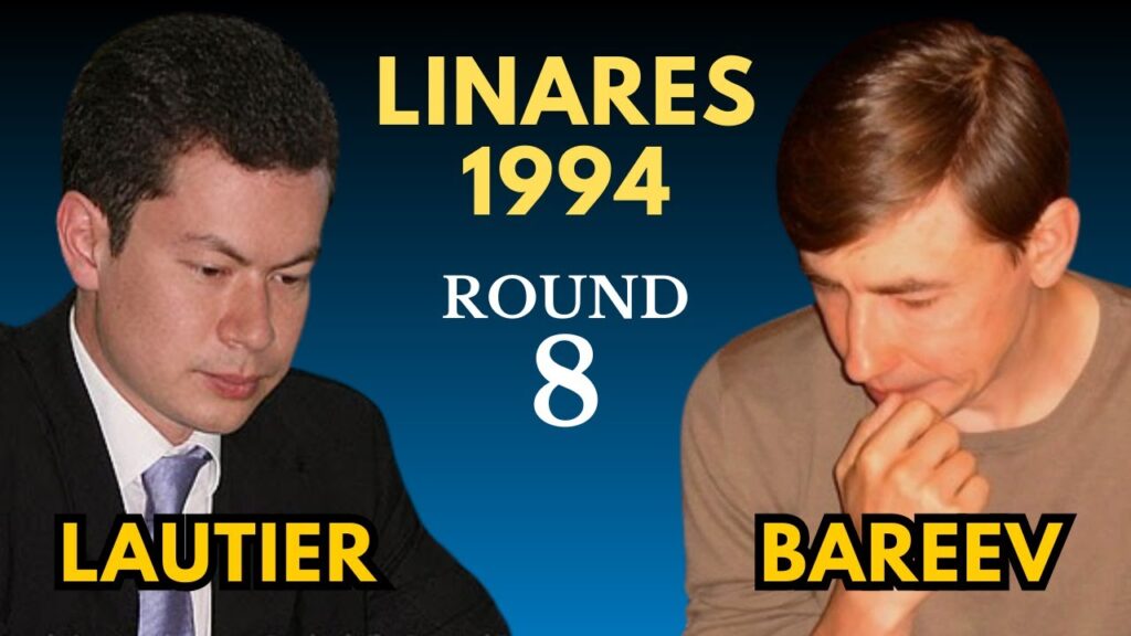 Joel Lautier vs Evgeny Bareev | Linares 1994 | Round 8