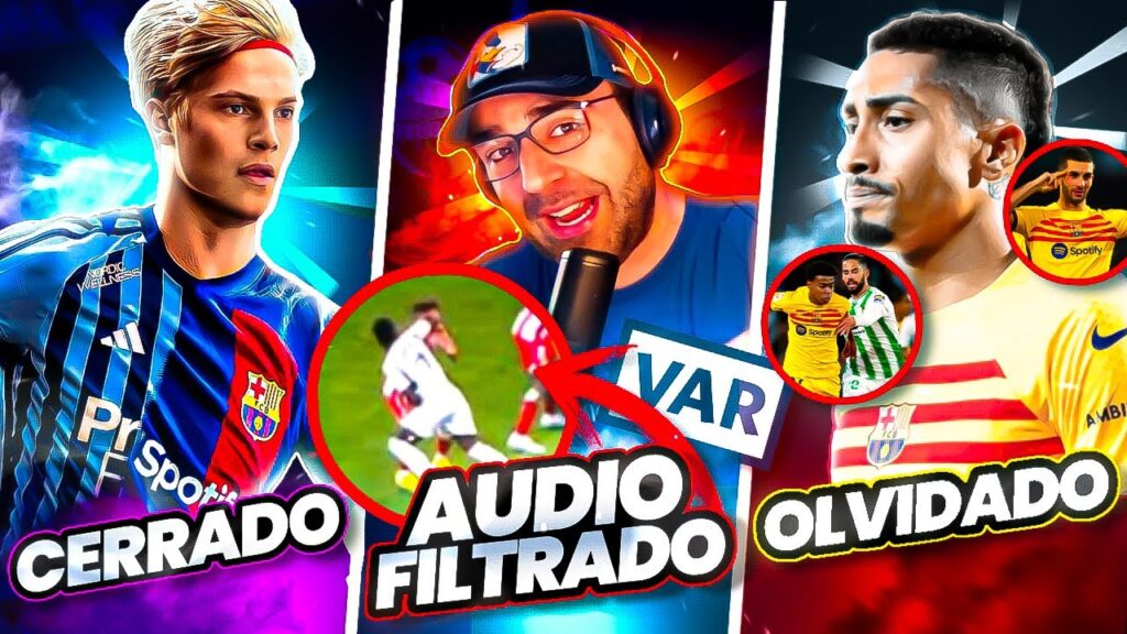 EL AUDIO PROHIBIDO DEL VAR - LUCAS BERGVALL CASI CERRADO - RAPHINHA ES OLVIDADO?