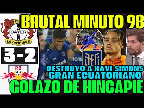 BRUTAL GOLAZO AL MINUTO 98 PIERO HINCAPIÉ DESTRUYÓ A XAVI SIMONS Y A ALEMANES EN PARTIDAZO SORPRENDE