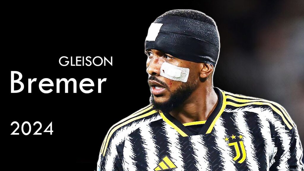 Gleison Bremer Mid-Season Highlights 2023/2024
