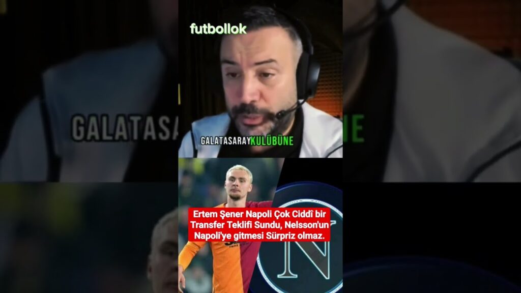 Ertem Şener Napoli Victor Nelsson için  Ciddî bir Transfer Teklifi Sundu, gitmesi Sürpriz olmaz.