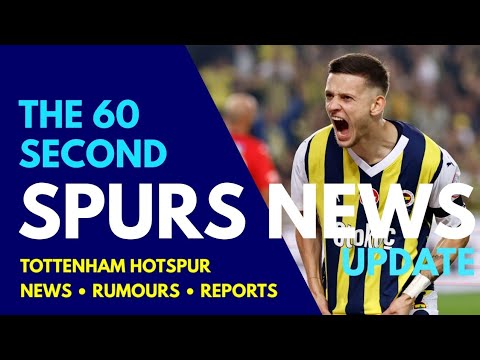 THE 60 SECOND SPURS NEWS UPDATE: Interest in Fenerbahçe Star Sebastian Szymański, Devine, Tanganga