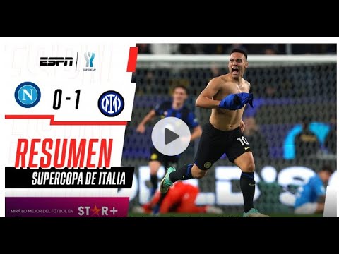 Inter venció a Napoli con gol de Lautaro Martínez y salió campeón