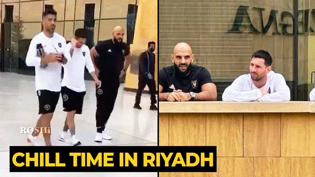 Bodyguard still protect Messi and Suarez while they are walking around in Saudi | Football News