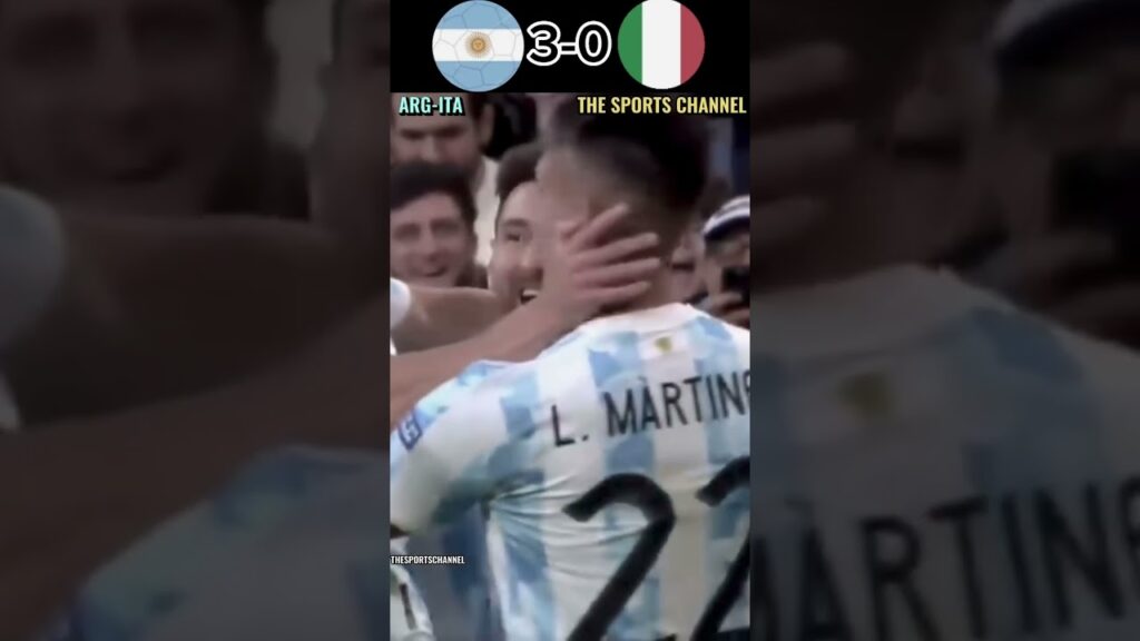 Argentina vs Italy Finalissima 2022 Goal and Highlights | #shorts #shortvideo #football