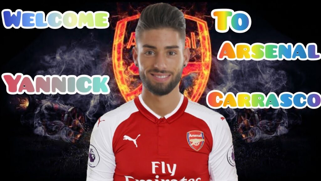 Yannick Carrasco (Goals,Assists,Skills)-welcome to ARSENAL