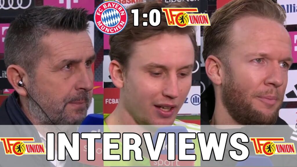 Alle Union Stimmen: Nenad Bjelica, Frederik Rönnow & Kevin Vogt | FC Bayern 1:0 Union Berlin