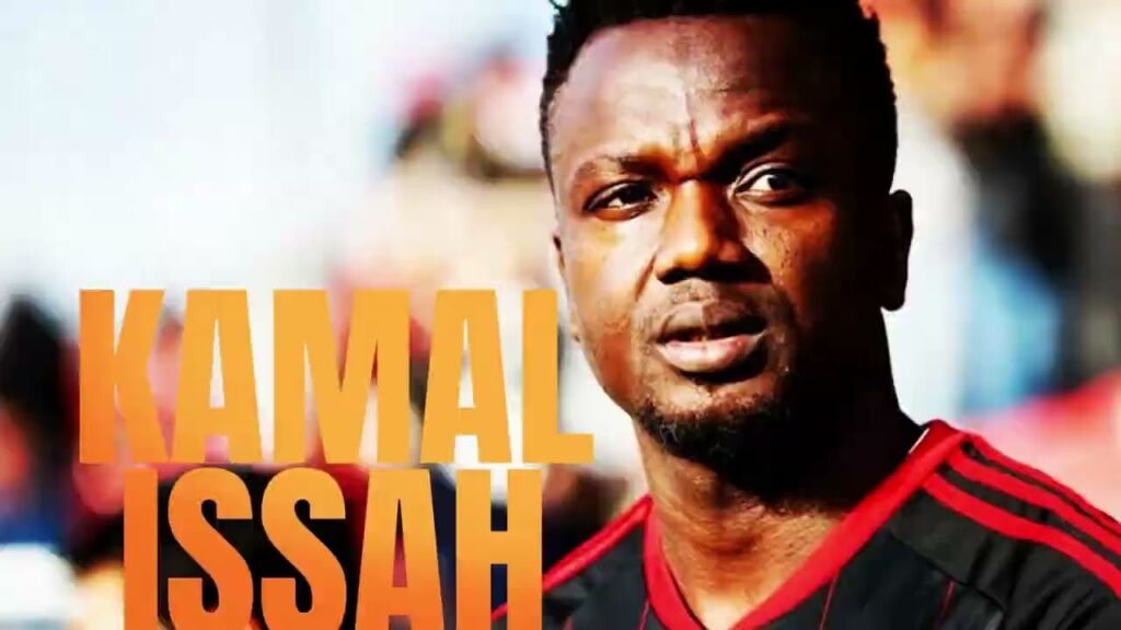 Kamal Issah   Best OF 2022