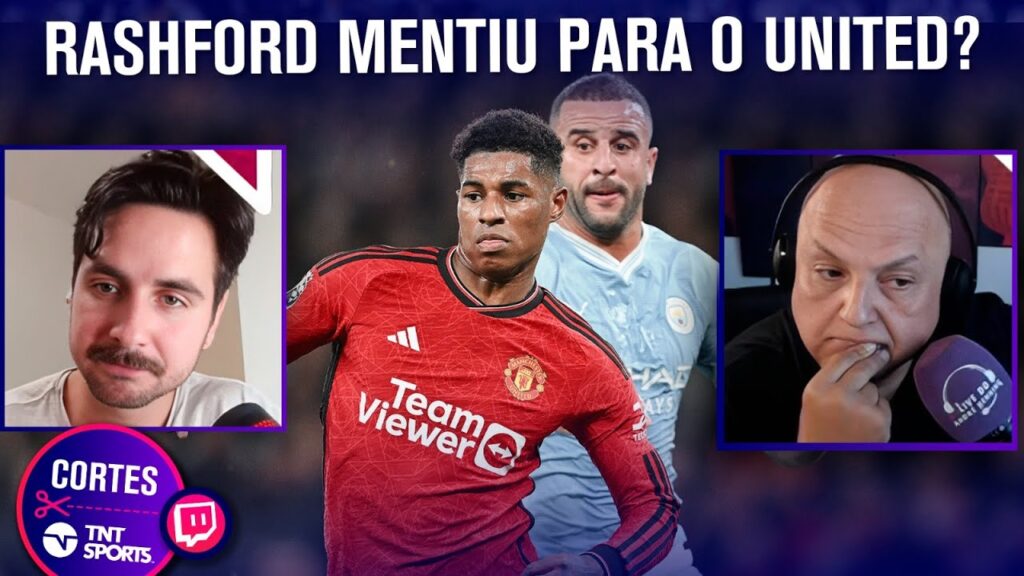 POLÊMICAS NA INGLATERRA! FRED CALDEIRA DETALHA SITUAÇÃO DE MARCUS RASHFORD E KYLE WALKER